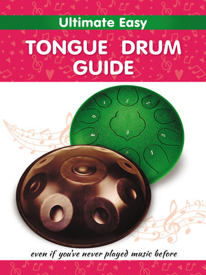 cover image of Ultimate Easy Tongue Drum Guide